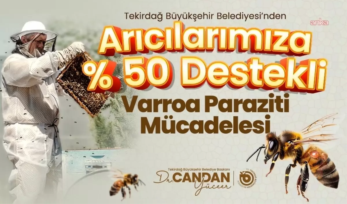 Tekirdağ'da Arıcılığa Destek: Varroa Destructor ile Mücadele Projesi