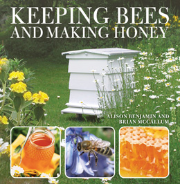 Ce qui suit est un extrait de Keeping Bees and Making Honey par Alison Benjamin et Brian…
