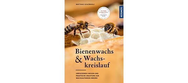 Bienenwachs & Wachskreislauf